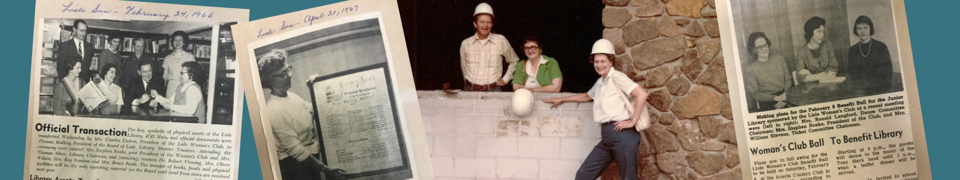 Lisle Sun newspaper articles from 1966 and 1967 featuring members from the Lisle Woman’s Club. Photo taken during building construction circa 1980.