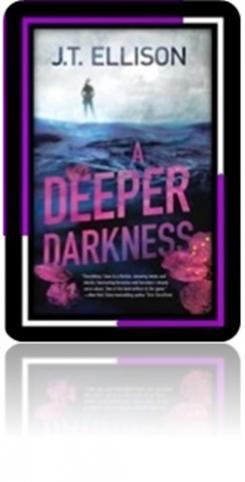 Cover to "A Deeper Darkness" by J.T. Ellison